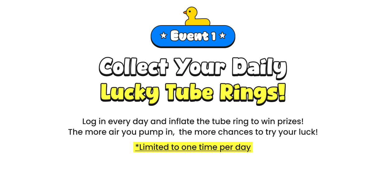 Collect Your Daily Lucky Tube Rings!